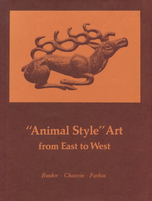 “Animal Style” Art from East to West. Catalogue of an exhibition. NY: Asia Society. 1970.